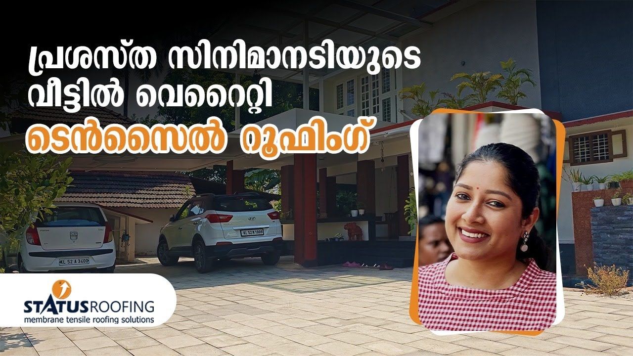 Actress Anumol's Stunning Sunshade Car Porch by Status Roofing